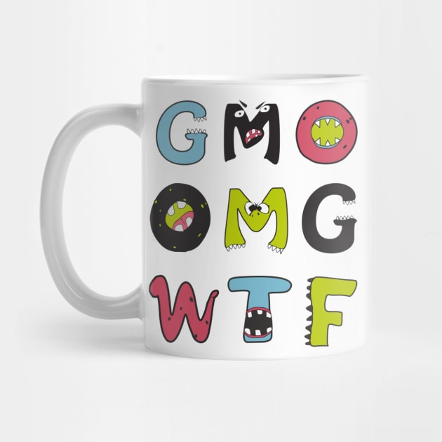 GMO OMG WTF - GMOnsters are coming for you - Anti GMO / Monsanto by AllriotOutlet